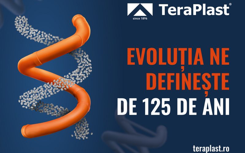 TeraPlast aniversează 125 de ani de evoluție. Planuri de investiții de peste 32 mil. euro